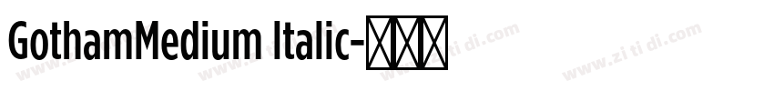 GothamMedium ltalic字体转换